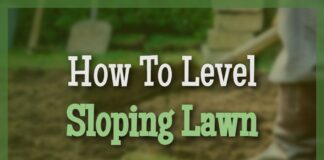 How To Level A Sloping Lawn