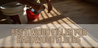 Best Wood Filler For Hardwood Floors