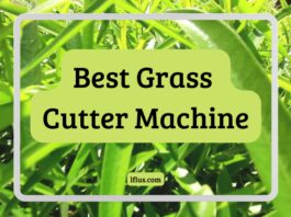 Best Grass Cutter Machine for perfect lawns