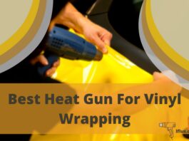 Best Heat Gun For Vinyl Wrapping a car – A Great Tool for Numerous Tasks