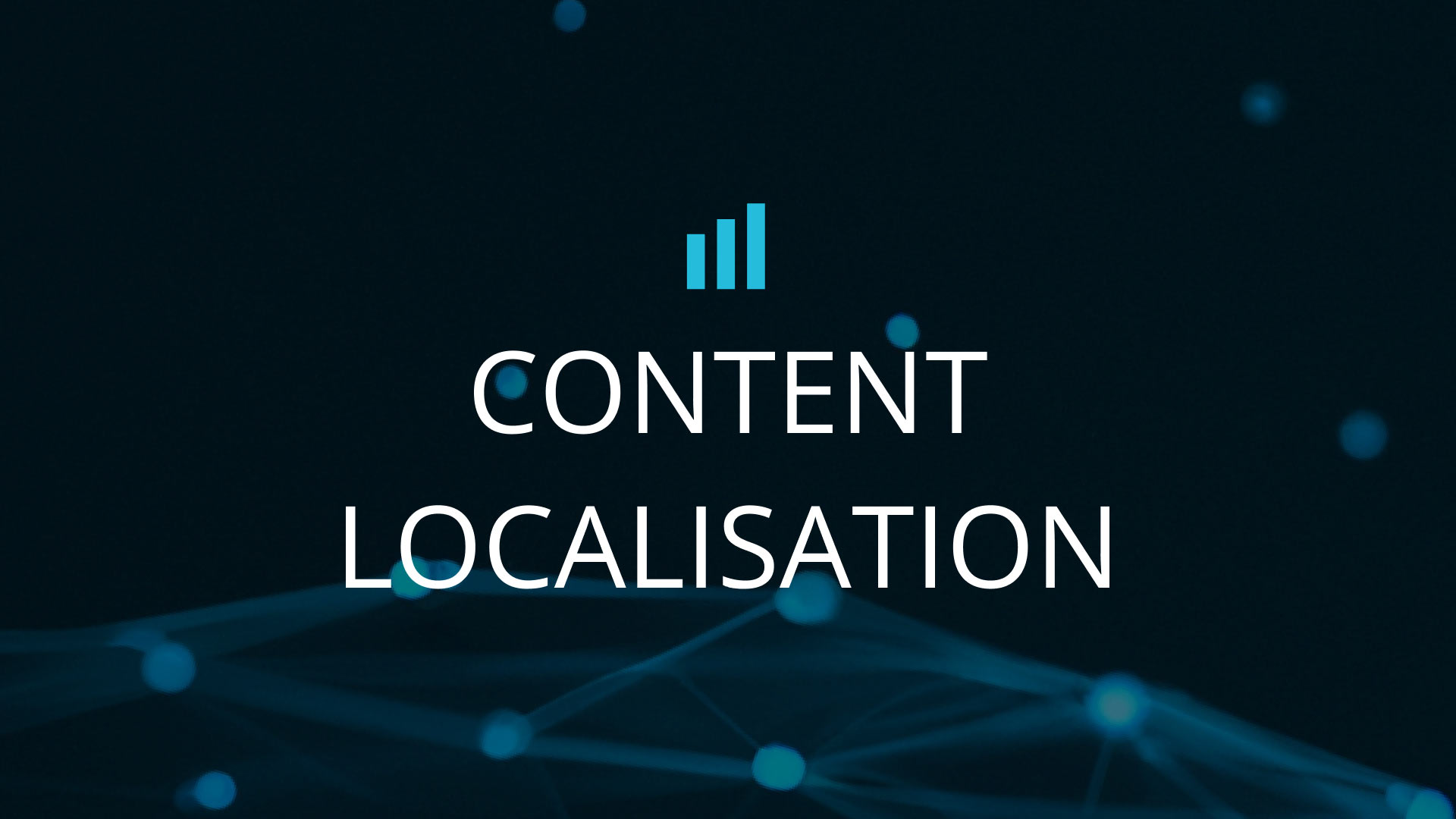 Content Localisation